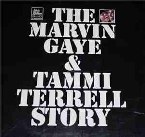Marvin Gaye & Tammi Terrell - The Marvin Gaye & Tammi Terrell Story