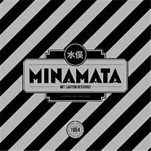 Minamata - Mit Lautem Geschrei