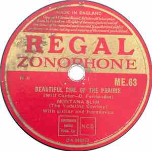 Montana Slim (The Yodeling Cowboy) - Beautiful Girl Of The Prairie / Yodeling Hill-Billy