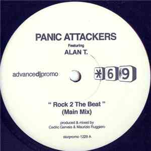 Panic Attackers Featuring Alan T. - Rock 2 The Beat