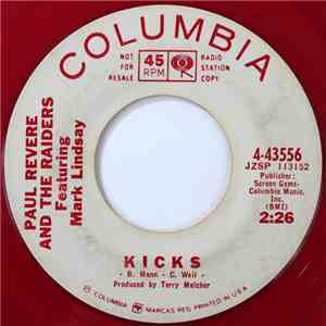Paul Revere And The Raiders Featuring Mark Lindsay - Kicks
