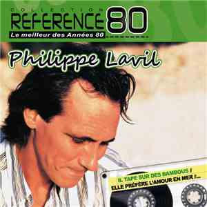 Philippe Lavil - Référence 80