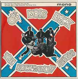 Rock-A-Billy Rebels - Ol' Moss Back
