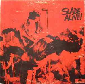 Slade - Slade Alive!