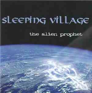 Sleeping Village - The Alien Prophet