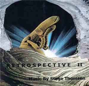 Steve Thomsen - Retrospective II