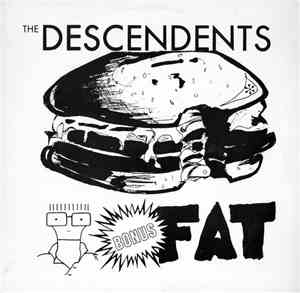 The Descendents - Bonus Fat