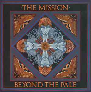 The Mission - Beyond The Pale