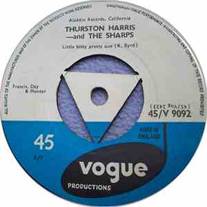 Thurston Harris And The Sharps - Little Bitty Pretty One / I Hope You Won't Hold It Against Me