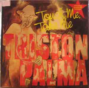 Tristan Palma - Touch Me, Take Me