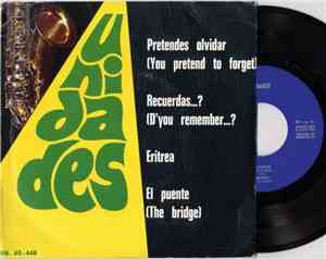 Unidades - Pretendes Olvidar (You Pretend To Forget)