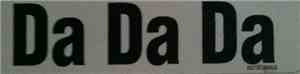 Unknown Artist - Da Da Da