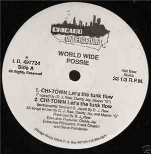 World Wide Possie - Chi-Town Lets The Funk Flow