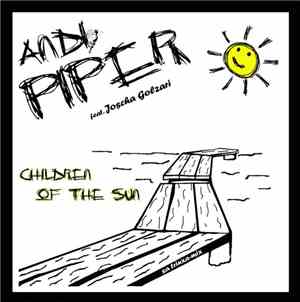 Andi Piper feat. Joscha Golzari - Children Of The Sun (Sa Trinxa Mix)