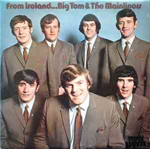 Big Tom & The Mainliners - From Ireland - Big Tom & The Mainliners