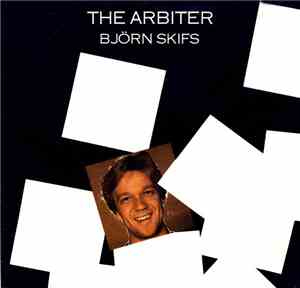 Björn Skifs - The Arbiter