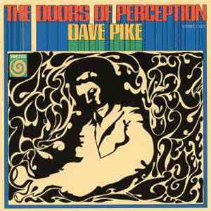 Dave Pike - Doors Of Perception