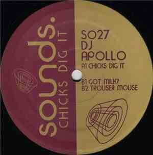DJ Apollo - Chicks Dig It
