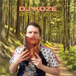 DJ Koze - Kosi Comes Around