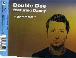Double Dee - You