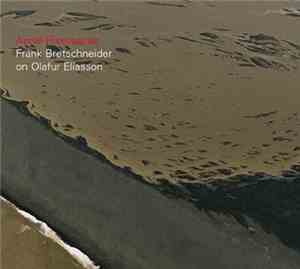 Frank Bretschneider on Olafur Eliasson - Aerial Riverseries