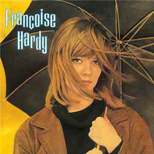 Françoise Hardy - Françoise Hardy