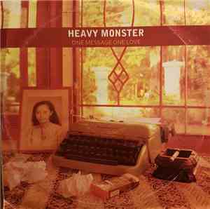 Heavy Monster - One Message One Love