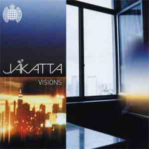 Jakatta - Visions