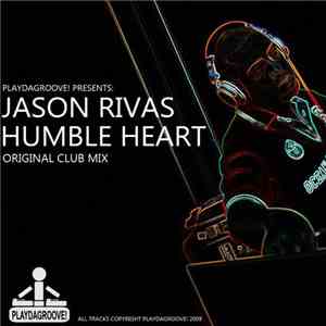 Jason Rivas - Humble Heart