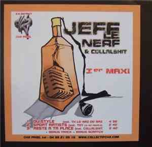 Jeff Le Nerf & Collalshit - 1er Maxi