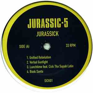 Jurassic 5 - Jura5sick