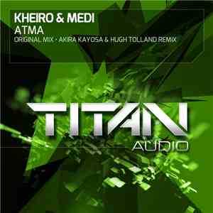 Kheiro & Medi - Atma