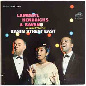 Lambert, Hendricks & Bavan - Recorded Live At Basin Street East