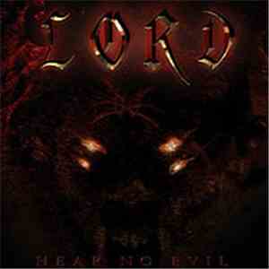 Lord  - Hear No Evil