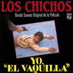 Los Chichos - Yo, 