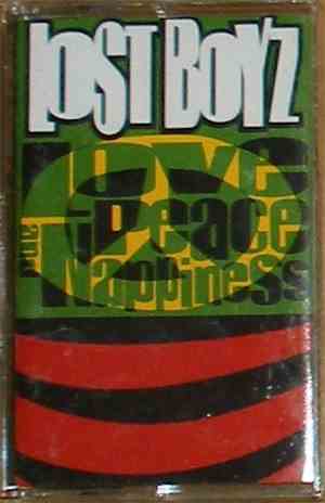 Lost Boyz - Love, Peace & Nappiness