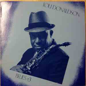 Lou Donaldson - Blues #3