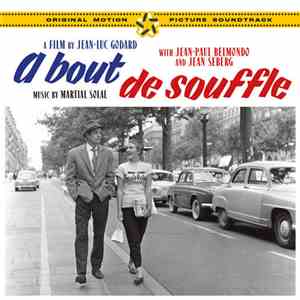 Martial Solal - A Bout de Souffle - L`Affaire D`Une Nuit-Les Ennemis-The Trial-Match Contre La Mort-Si Le Vent Te Fait Peur-Deux Hommes Dans Manhattan-Vivre Sa Vie
