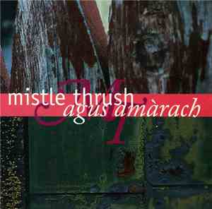 Mistle Thrush - Agus Amàrach