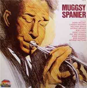 Muggsy Spanier - Muggsy Spanier