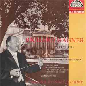 Richard Wagner, Czech Philharmonic Orchestra, Franz Konwitschny - Overtures