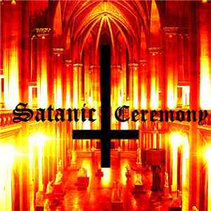 Satanic Ceremony - Satanic Ceremony