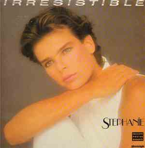 Stephanie  - Irresistible