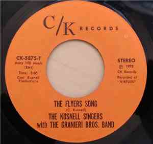 The Granieri Brothers Band / The Kusnell Singers - The Flyers Song / Pennsylvania