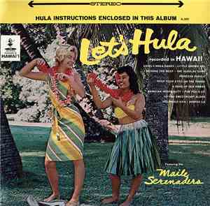 The Maile Serenaders - Let's Hula