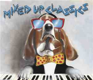 The Royal Philharmonic Orchestra - Mixed Up Classics