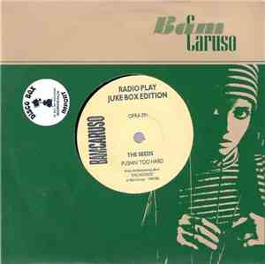 The Seeds / The Gants - Pushin' Too Hard / Greener Days