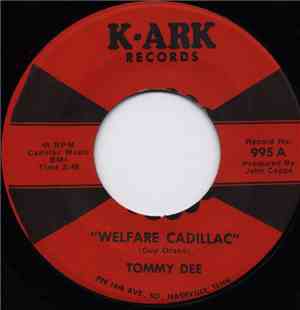 Tommy Dee - Welfare Cadillac