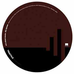 Tractile - Silent Movie