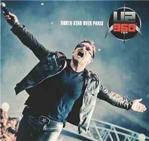 U2 - North Star Over Paris